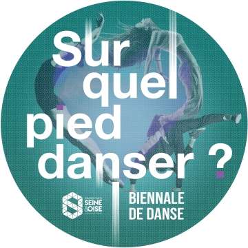 Biennale Sur quel pied danser ?